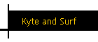 Kyte and Surf